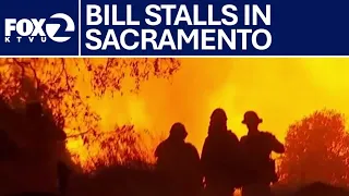 California wildfire compensation bill stalls after Assembly declines to vote | KTVU