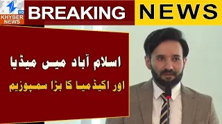 Media & Academia Council Holds First Symposium in Islamabad | New Collaborative Platform