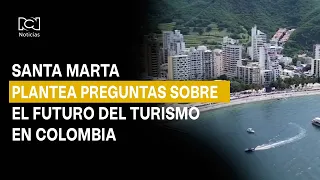 Santa Marta, a Showcase for Colombian Tourism: Challenges in Diversifying the Offerings