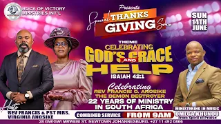 SPECIAL THANKSGIVING SERVICE . CELEBRATING GOD'S GRACE AND HELP. 14 /06/ 2026