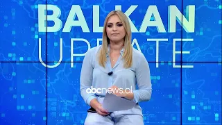 Balkan Update, ora 17:00 - 25 Gusht 2026 | ABC News Albania
