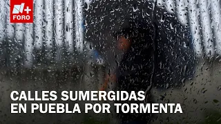 Storm in Puebla causes flooding and leaves severe damage