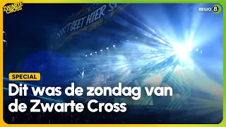 Dit was de ZONDAG van de ZWARTE CROSS