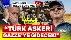 Uzman anlattı: Yakın zamanda Türk askerini Gazze’de göreceğiz!