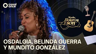 Night, Boleros and Son - Osdalgia, Belinda Guerra and Mundito González (09/18/2026)