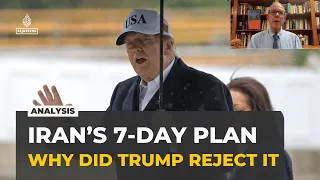 Why Trump rejected Iran's seven-day Hormuz proposal: Analysis