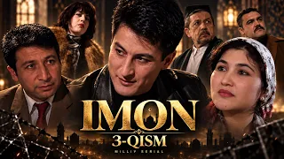 Imon 3-qism (Milliy serial) || Имон 3-қисм (Миллий сериал)