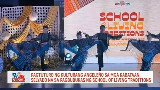 Pagtuturo ng kulturang Angeleño sa kabataan, selyado na sa pagbubukas ng School of Living Traditions