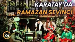 Karatay’da Ramazan Sevinci Karatay’da Ramazan Sevinci
