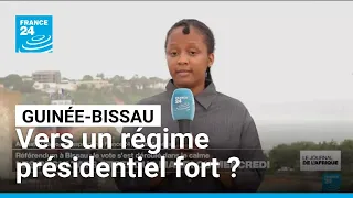 Référendum en Guinée-Bissau : vers un régime présidentiel fort ? • FRANCE 24