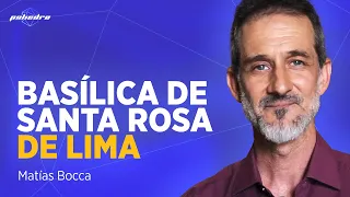 We visited the Basilica of Saint Rose of Lima