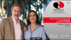 Diálogos por la democracia con Luisa Cantú y John Ackerman