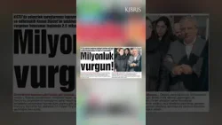 27 Şubat Kıbrıs Gazetesi manşet haberleri