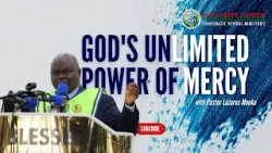 GOD'S UNLIMITED POWER OF MERCY||THURSDAY COUNSELLING & DELIVERANCE SERVICE II 02-05-2024