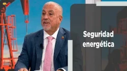 Análisis Cepeg 2026 y proyección de la seguridad energética nacional