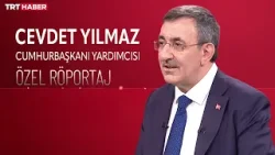 Cumhurbaşkanı Yardımcısı Cevdet Yılmaz TRT Haber'de soruları yanıtladı