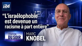🎙️ Marc Knobel: "Israelophobia has become a full-fledged form of racism"