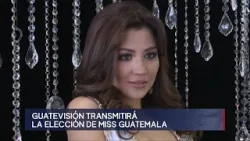 13 candidatas aspiran a Miss Guatemala Contest 2024 que será transmitido por Guatevisión