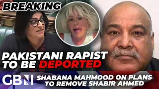 BREAKING: Labour announce plan to DEPORT Pakistani rape gang leader Shabir Ahmed