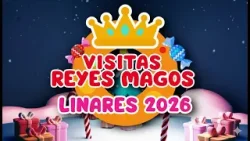 ? Visitas de los ????? ????? Linares 2026 ?