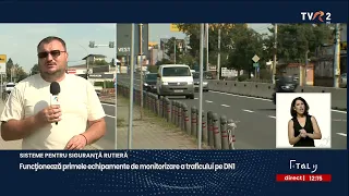 Primele echipamente fixe de monitorizare, instalate pe DN1