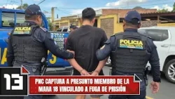 PNC captura a presunto miembro de la Mara 18 vinculado a fuga de prisión