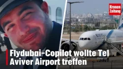 Flydubai copilot attempted to hit Tel Aviv airport | krone.tv NEWS