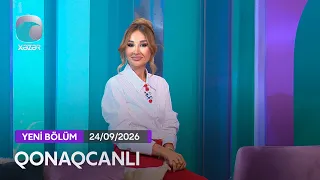Qonaqcanlı - Elnarə Abdullayeva, Pünhan İsmayıllı, Rövşən Əziz  24.09.2026