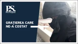 Post Scriptum cu Alex Cozer: Grațierea care ne-a costat