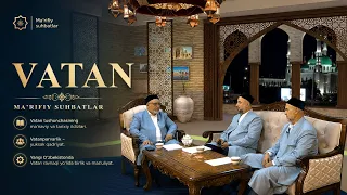 Vatan | Ma'rifiy suhbatlar (28.08.2026)