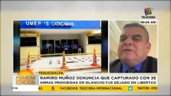 Ramiro Muñoz denuncia que capturado con 36 armas en Olancho fue dejado en libertad Ramiro Muñoz denuncia que capturado con 36 armas en Olancho fue dejado en libertad