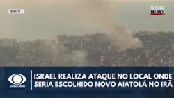 Israel ataca local onde seria escolhido novo líder supremo do Irã