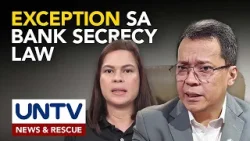 Bank Secrecy Law, may exception sa impeachment cases ayon kay Rep. Flores