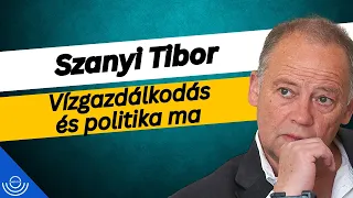 Pirkadat: Szanyi Tibor - Vízgazdálkodás és politika ma