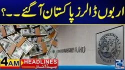 Billion Of Dollars In pakistan | 4am News Headlines | 24 Apr 2024 | 24 News HD