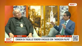 Trujillo: City crime may have ties to 'Jhonsson Pulpo'