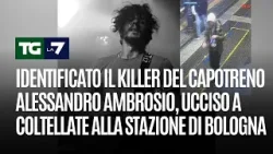 Identificato il killer del capotreno Alessandro Ambrosio, ucciso alla stazione di Bologna Identificato il killer del capotreno Alessandro Ambrosio, ucciso alla stazione di Bologna