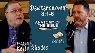 Deuteronomy 8:1-6 | From the Mouth of the Lord Comes Life | If You Mark In Your Bible