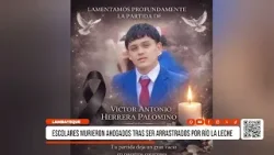 Lambayeque: escolares murieron ahogados tras ser arrastrados por río La Leche