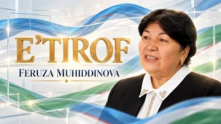 Feruza Muhiddinova | E'TIROF  (18.09.2026)