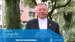 Reflexión del Evangelio l 28 - Octubre