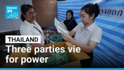 What is at stake in Thailand's elections, as three parties vie for power? • FRANCE 24 English