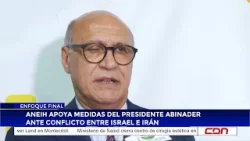 Aneih apoya medidas de Abinader ante conflicto entre Israel e Irán Aneih apoya medidas de Abinader ante conflicto entre Israel e Irán