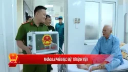 Những lá phiếu đặc biệt từ bệnh viện