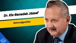 Pirkadat: Dr. Kis-Benedek József - Biztonságpolitika Pirkadat: Dr. Kis-Benedek József - Biztonságpolitika