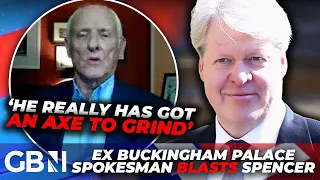'King Charles wouldn't even think that' | Ex Palace spokesman SLAPS DOWN Earl Spencer allegations