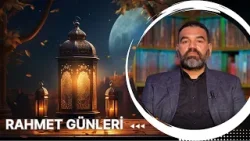 Rahmet Günleri 13. Bölüm