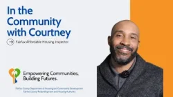 In the Community with Courtney: A Fairfax County Housing Inspector on Values that Drive His Work