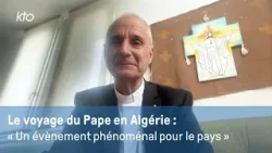 L'Église en Algérie attend le pape Léon XIV