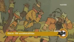 Gácsi 100 emlékkiállítás - KultúrKör 2026-04-03